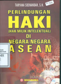 Image of Perlindungan HaKI (Hak Milik Intelektual) di negara-negara ASEAN