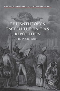 Image of Philanthropy & race in the Haitian revolution