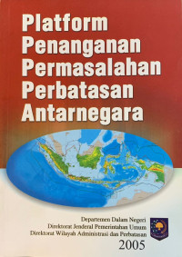 Image of Platform penanganan permasalahan perbatasan antarnegara