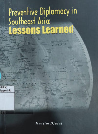Image of Preventive diplomacy in Southeast Asia: Lessons learned