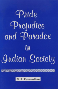 Image of Pride prejudice dan paradox in Indian society