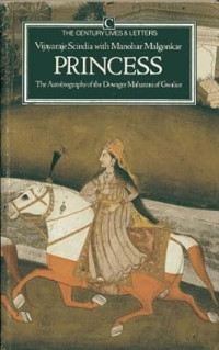 Image of Princess: The autobiography the Dowoger Maharani of Gwalior