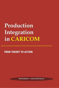 Image of Production integration in CARICOM: From theory to action