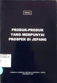 Image of Produk-Produk Yang Mempunyai Prospek Di Jepang