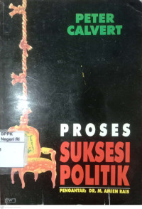 Image of Proses suksesi Politik