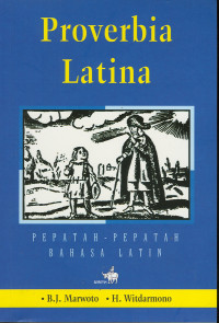 Image of Proverbia latina : Pepatah-pepatah bahasa latin