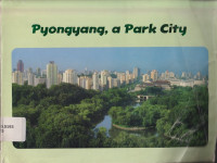 Image of Pyongyang, a park city