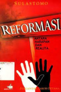 Image of Reformasi antara harapan dan realita