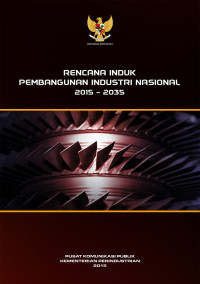 Image of Rencana induk pembangunan industri nasional 2015-2035