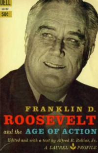 Image of Roosevelt and the age of action