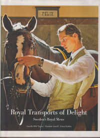Image of Royal transports of delight: Sweden’s royal mews