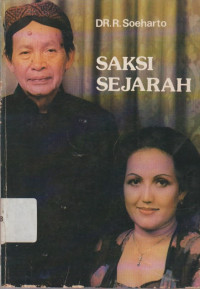 Image of Saksi sejarah: Mengikuti perjuangan dwitunggal