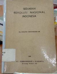 Image of Sedjarah revolusi nasional Indonesia : Tahapan revolusi bersendjata 1945-1950