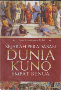 Image of Sejarah peradaban dunia kuno empat benua