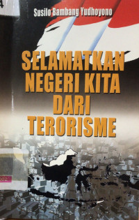 Image of Selamatkan negeri kita dari terorisme
