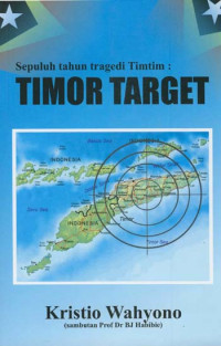 Image of Sepuluh tahun tragedi timtim: Timor target