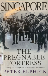 Image of Singapore: The pregnable fortress