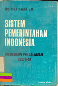 Image of Sistem pemerintahan Indonesia: Dilengkapi pendalaman UUD 1945