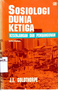 Image of Sosiologi dunia ketiga: Kesenjangan dan pembangunan
