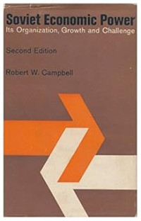 Image of Soviet economic power: Its organization, growth, and challenge