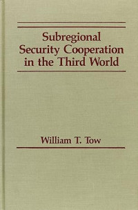 Image of Subregional security cooperation in the third world
