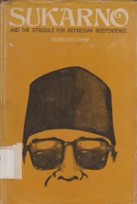 Image of Sukarno and the struggle for Indonesian independence