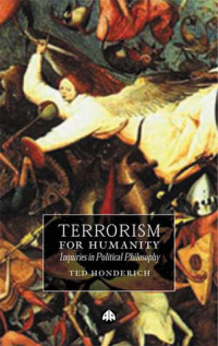 Image of Terrorism for humanity: Inquiries in political philosophy