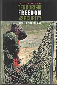 Image of Terrorism, freedom, and security : Winning without war
