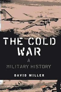 Image of The cold war: A military history