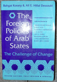 Image of The foreign policies of Arab states: The challenge of change