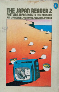 Image of The Japan reader 2: Postwar Japan: 1945 to the present