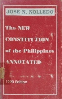 Image of The new constitution of the Philippines annotated (1990 edition)