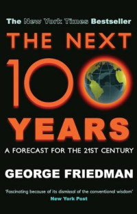 Image of The next 100 years: A forecast for the 21th century