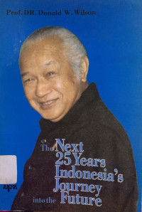 Image of The Next 25 years Indonesia’s journey into the future