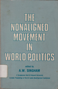 Image of The Nonaligned movement in world politics