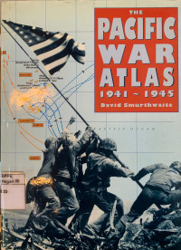 Image of The Pacific War atlas 1941-1945