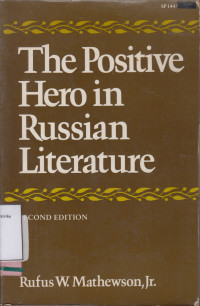 Image of The Positive hero in Russian literature