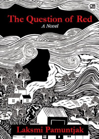 Image of The question of red: A novel