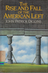 Image of The rise and fall of the American left
