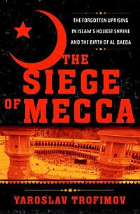 Image of The Siege of Mecca