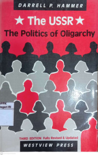 Image of The USSR: The politics of oligarchy