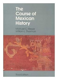 Image of The Course of Mexican history