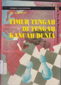 Image of Timur Tengah di tengah kancah dunia