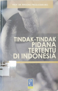 Image of Tindak-tindak pidana tertentu di Indonesia