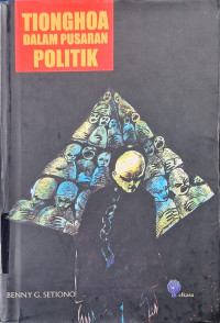 Image of Tionghoa dalam pusaran politik