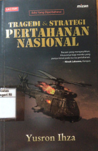 Image of Tragedi & strategi pertahanan nasional