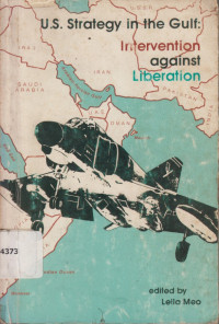 Image of U.S. Strategy in the gulf: Intervention against liberation