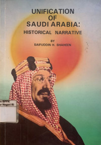 Image of Unification of Saudi Arabia: Historical narrative