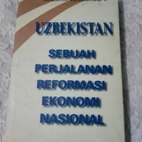 Image of UZBEKISTAN : Sebuah perjalanan reformasi ekonomi nasional