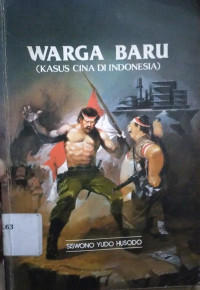 Image of Warga baru: Kasus Cina di Indonesis